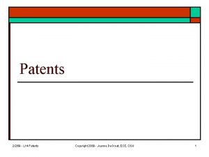 Patents 2209 L 14 Patents Copyright 2009 Joanne