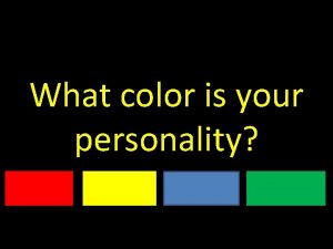 What color is your personality Colors Personality Today