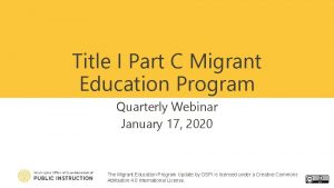 Title I Part C Migrant Education Program Quarterly