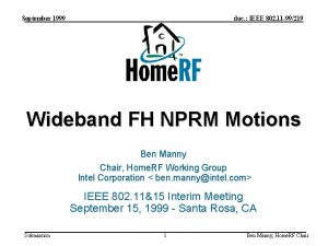 September 1999 doc IEEE 802 11 99219 Wideband