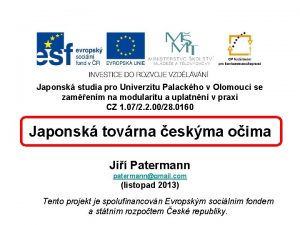 Japonsk studia pro Univerzitu Palackho v Olomouci se
