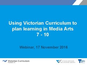 Using Victorian Curriculum to plan learning in Media