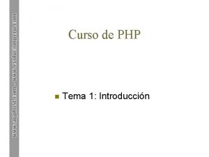 Curso de PHP n Tema 1 Introduccin Tema