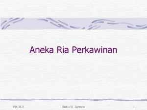 Aneka Ria Perkawinan 9142021 Sarlito W Sarwono 1