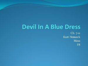 Devil In A Blue Dress Ch 7 11