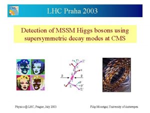 LHC Praha 2003 Detection of MSSM Higgs bosons
