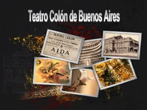 Afiche reapertura del Teatro Coln 25 de mayo