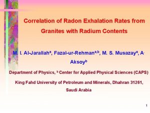 Correlation of Radon Exhalation Rates from Granites with