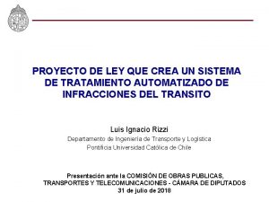 PROYECTO DE LEY QUE CREA UN SISTEMA DE