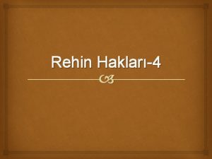 Rehin Haklar4 8 Tanmaz Karlk Gsterilerek Senet karlmas