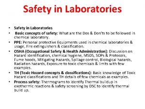 Safety in Laboratories Basic concepts of safety What