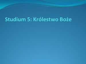 Studium 5 Krlestwo Boe www carelinks netpl www