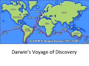 Darwins Voyage of Discovery Charles Darwin Born February