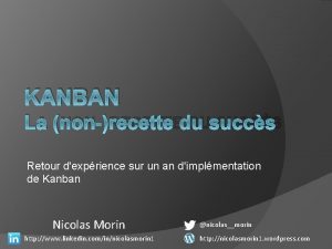 KANBAN LA NONRECETTE DU SUCCS Retour dexprience sur