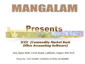 ICEX Commodity Market Back Office Accounting Software 321