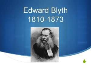 Edward Blyth 1810 1873 S Early Life S