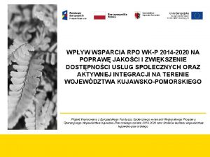 WPYW WSPARCIA RPO WKP 2014 2020 NA POPRAW