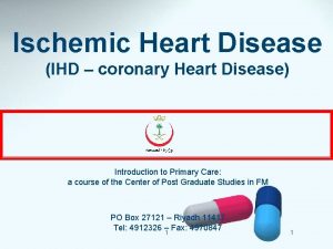 Ischemic Heart Disease IHD coronary Heart Disease Introduction