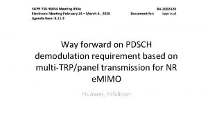 3 GPP TSGRAN 4 Meeting 94 e Electronic