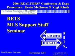 2004 REALTORS Conference Expo Presenters Kevin Mc Queen