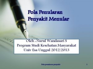 Pola Penularan Penyakit Menular Oleh Nurul Wandasari S