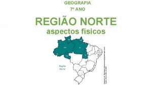 Disponvel em https www infoescola comgeografiaregiaonorte Acesso 19