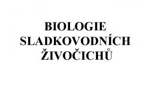 BIOLOGIE SLADKOVODNCH IVOICH European Limnofauna A Pictorial Key