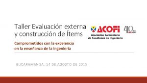 Taller Evaluacin externa y construccin de tems Comprometidos