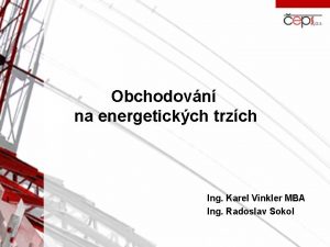 Obchodovn na energetickch trzch Ing Karel Vinkler MBA