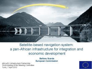 Satellitebased navigation system a panAfrican infrastructure for integration