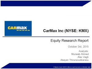 Car Max Inc NYSE KMX Equity Research Report