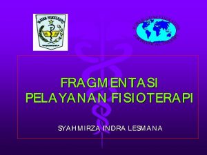 FISIOTERAPI SEJATI l Pengobatan dengan Physical Agent l