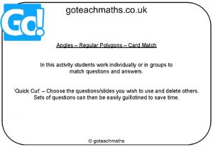 Angles Regular Polygons Card Match In this activity