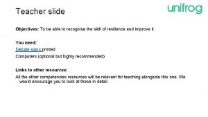 Teacher slide Objectives To be able to recognise