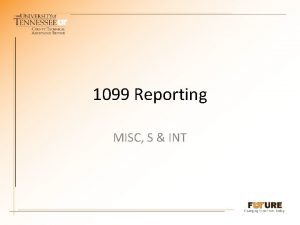 1099 Reporting MISC S INT 1099 MISC For