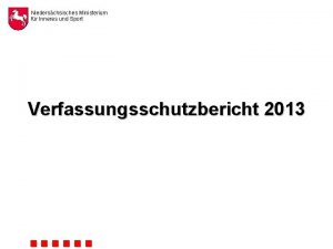 Niederschsisches Ministerium fr Inneres und Sport Verfassungsschutzbericht 2013