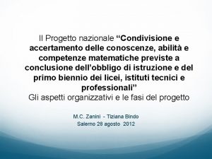 Il Progetto nazionale Condivisione e accertamento delle conoscenze