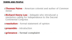 TERMS AND PEOPLE Thomas Sense Paine American colonist