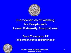 Biomechanics of Walking for People with Lower Extremity
