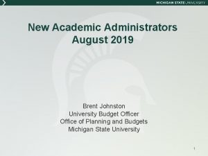 New Academic Administrators August 2019 Brent Johnston University