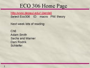 ECO 306 Home Page http www depaul edujberdell