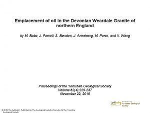 Emplacement of oil in the Devonian Weardale Granite