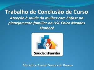 Trabalho de Concluso de Curso Ateno sade da