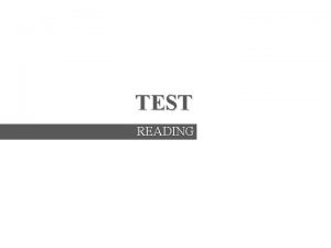 TEST READING Reading Test Grade 8 Specialized School