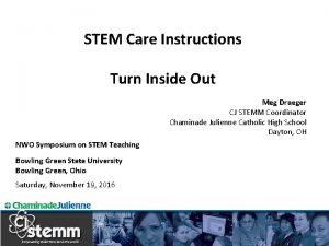 STEM Care Instructions Turn Inside Out Meg Draeger