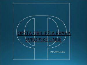 OPTA OBILJEJA PRAVA EVROPSKE UNIJE 03 04 2020