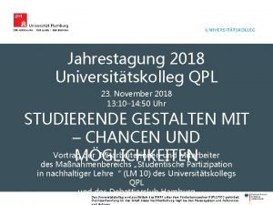 Jahrestagung 2018 Universittskolleg QPL 23 November 2018 13