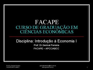 FACAPE CURSO DE GRADUAO EM CINCIAS ECONMICAS Disciplina