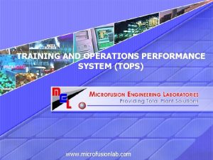 TRAINING AND OPERATIONS PERFORMANCE SYSTEM TOPS www microfusionlab