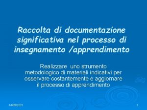 Raccolta di documentazione significativa nel processo di insegnamento